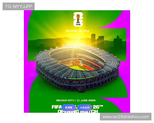 2026年世界杯决赛举办地选择标准与各候选城市优势全面比较