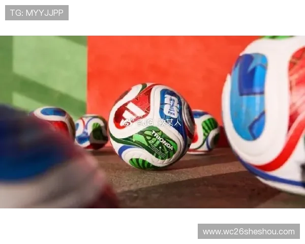 2026年世界杯用球的设计灵感来源及其背后的文化意义 2026年世界杯用球的设计灵感来源及其背后的文化意义